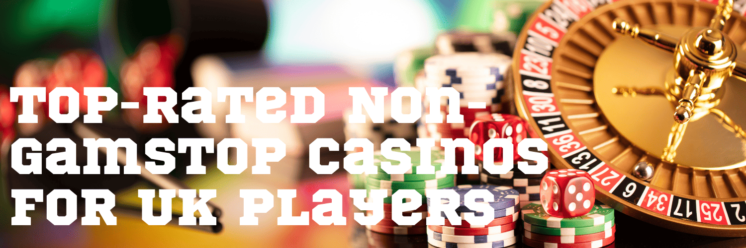 Explore Non-Gamstop UK Casinos A Comprehensive Guide -24997637